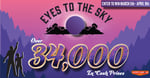 Eyes to the Sky Giveaway - Over $34,000 in cash prizes