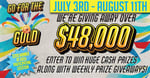Go for the Gold Giveaway - Now Over $50,000 in cash & prizes